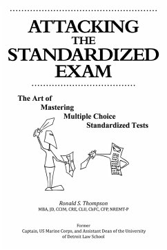 Attacking the Standardized Exam