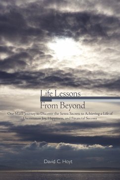 Life Lessons From Beyond - Hoyt, David C.