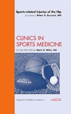 Sports-related Injuries of the Hip, An Issue of Clinics in Sports Medicine - Busconi, Brian