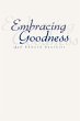 Embracing Goodness - Bild 1