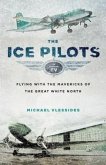 The Ice Pilots