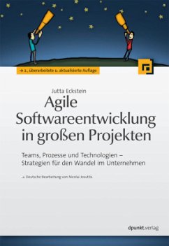 Agile Softwareentwicklung in großen Projekten - Eckstein, Jutta