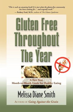 Gluten Free Throughout the Year - Smith, Melissa Diane