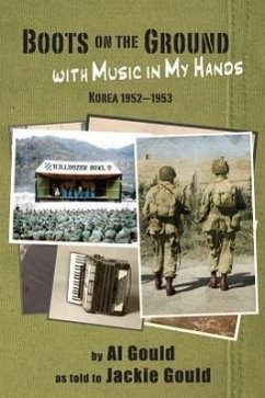 Boots on the Ground with Music in My Hands - Gould, Al