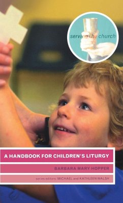 A Handbook for Children's Liturgy - Hopper, Barbara Mary