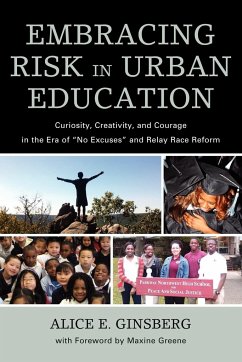 Embracing Risk in Urban Education - Ginsberg, Alice E.