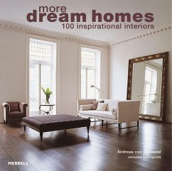 More Dream Homes - Einsiedel, Andreas von; Thornycroft, Johanna