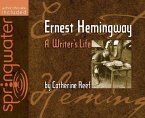 Ernest Hemingway (Library Edition): A Writer's Life