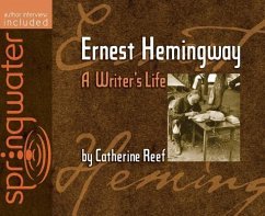 Ernest Hemingway (Library Edition): A Writer's Life - Reef, Catherine