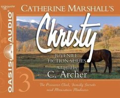 Christy Collection Books 7-9 (Library Edition): The Princess Club, Family Secrets, Mountain Madness - Marshall, Catherine