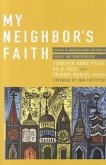 My Neighbor's Faith