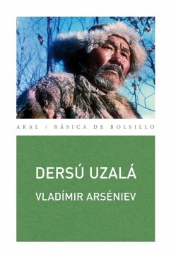 Dersú Uzalá - Arsen'Ev, Vladimir Klavdievich