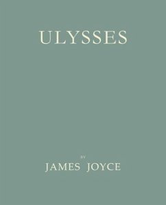Ulysses [Facsimile of 1922 First Edition] - Joyce, James
