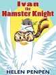 Ivan the Hamster Knight - Bild 1