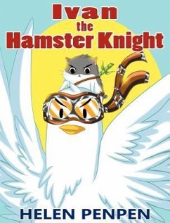 Ivan the Hamster Knight - Penpen, Helen