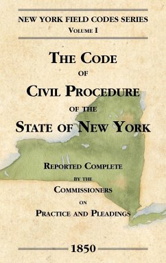 The Code of Civil Procedure of the State of New-York - Field, David Dudley