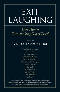 Exit Laughing: How Humor Takes the Sting Out of Death