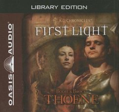 First Light (Library Edition) - Thoene, Bodie; Thoene, Brock