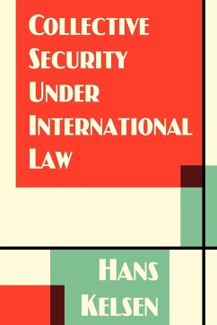 Collective Security Under International Law - Kelsen, Hans