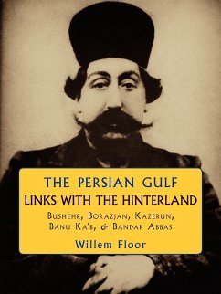 The Persian Gulf - Floor, Willem M.