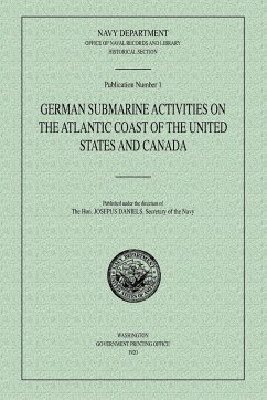 German Submarine Activities on the Atlantic Coast of the United States and Canada