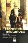 El forastero misterioso (Literatura REY LEAR, Band 41)