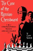 The Case of the Russian Chessboard