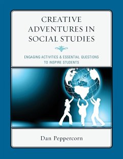 Creative Adventures in Social Studies - Peppercorn, Daniel R.