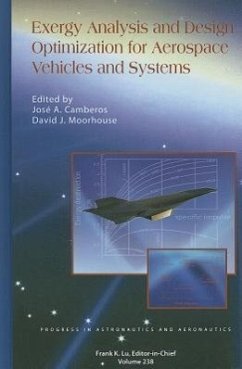 Exergy Analysis and Design Optimization for Aerospace Vehicles and Systems - Camberos, Jos A; Moorhouse, David J