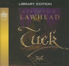 Tuck - Lawhead, Stephen R.