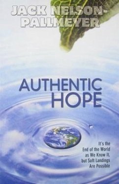 Authentic Hope - Nelson-Pallmeyer, Jack