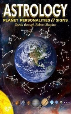 Astrology: Planet Personalities & Signs - Shapiro, Robert