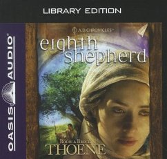 Eighth Shepherd (Library Edition) - Thoene, Bodie; Thoene, Brock