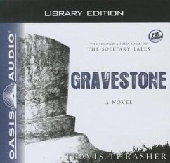 Gravestone (Library Edition) - Thrasher, Travis