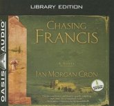 Chasing Francis (Library Edition): A Pilgrim's Tale