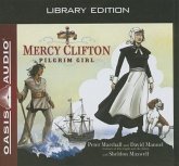 Mercy Clifton (Library Edition): Pilgrim Girl