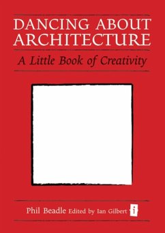 Dancing about Architecture - Beadle, Phil