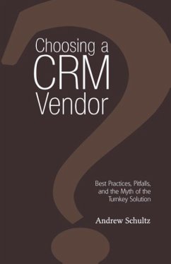 Choosing a Crm Vendor