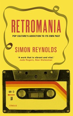 Retromania - Reynolds, Simon