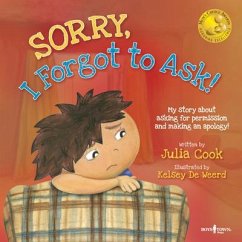 Sorry, I Forgot to Ask! - Cook, Julia (Julia Cook)