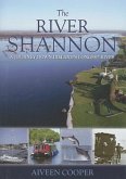 The River Shannon: A Journey Down Ireland's Longest River