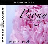 Peony (Library Edition): A Novel of China