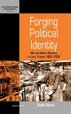 Forging Political Identity