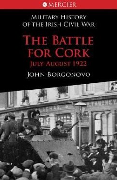 The Battle for Cork - Borgonovo, John