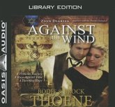 Against the Wind (Library Edition)
