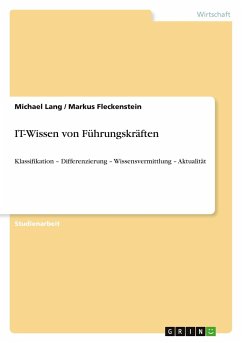 IT-Wissen von Führungskräften - Fleckenstein, Markus; Lang, Michael