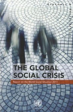 Report on the World Social Situation 2011: The Global Social Crisis - United Nations