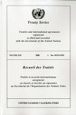Treaty Series/Recueil Des Traites, Volume 2525: Treaties and International Agreements Registered or Filed and Recorded with the Secretariat of the Uni