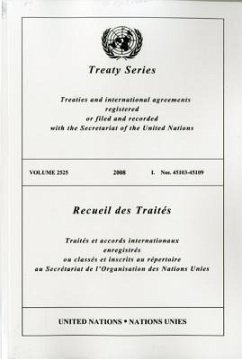 Treaty Series/Recueil Des Traites, Volume 2525: Treaties and International Agreements Registered or Filed and Recorded with the Secretariat of the Uni