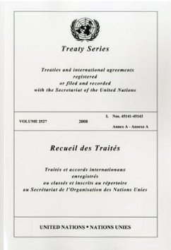 Treaty Series 2527 2008 I: Nos. 45141-45143 Annex a - United Nations